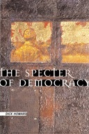 The Specter of Democracy: What Marx and Marxists
