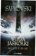 Wieża jaskółki. Wiedźmin. Tom 6. Sapkowski