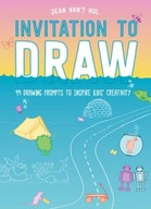 Invitation to Draw: 99 Drawing Prompts to Inspire