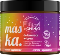 ONLYBIO HAIR IN BALANCE MASKA NA LAMINÁCIU 200 ML