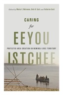 Caring for Eeyou Istchee: Protected Area Creation