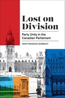 Lost on Division: Party Unity in the Canadian