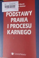 Podstawy Prawa i procesu karnego - Marek