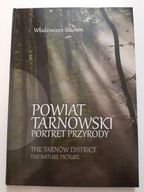 Powiat tarnowski Portret przyrody - Stachoń