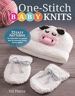 One-Stitch Baby Knits: 25 Easy Patterns for