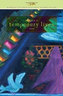 Temporary Lives: Stories group work