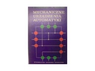 Mechaniczne urządzenia automatyki - Chorowski