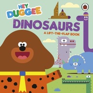 Hey Duggee: Dinosaurs: A Lift-the-Flap Book Hey