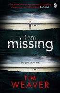 I Am Missing: The heart-stopping thriller from