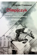 Olimpijczyk Rotmistrz Henryk Leliwa-Roycewicz