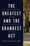 The Greatest and the Grandest Act: The Civil
