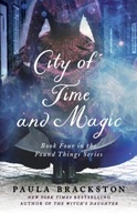 City of Time and Magic Brackston Paula