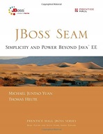 JBoss Seam: Simplicity and Power Beyond Java EE