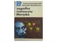 Zagadka meteorytu Morasko - Dzieczkowski
