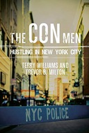The Con Men: Hustling in New York City Williams