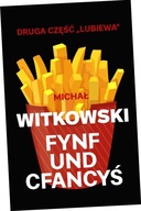 Fynf und cfancyś, wydanie 2