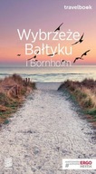 Wybrzeże bałtyku i bornholm travelbook wyd. 3 M...