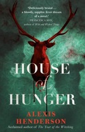 House of Hunger: the shiver-inducing,