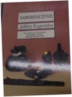 Samobójczynie - Jeffrey Eugenides