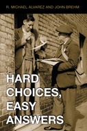 Hard Choices, Easy Answers: Values, Information,