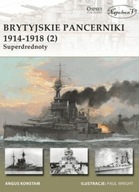 Brytyjskie pancerniki 1914-1918 (2). Superdrednoty