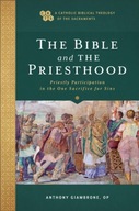 The Bible and the Priesthood - Priestly