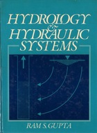 HYDROLOGY & HYDRAULIC SYSTEMS - RAM S. GUPTA