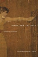 Judaism, Race, and Ethics: Conversations and