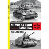 Książka "Niemiecka Broń Pancerna 1942-1945" Thomas Anderson