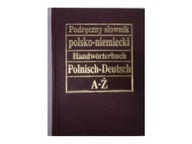 Podręczny słownik polsko-niemiecki A-Ż - A.Bzdęga