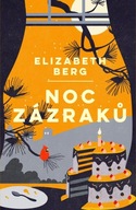 Noc zázraků Elizabeth Berg