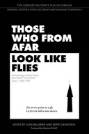 Those Who from Afar Look Like Flies: An Anthology