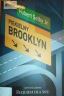 Piekielny Brooklyn - Hubert Selby Jr.