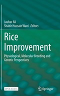 Rice Improvement: Physiological, Molecular