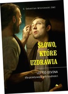 Słowo, które uzdrawia