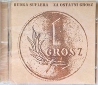 Budka Suflera - Za ostatni grosz CD