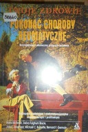 Pokonać choroby reumatyczne - Praca zbiorowa