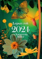 Kalendarz 2024 Lepszy rok z Katarzyna Miller