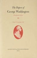 The Papers of George Washington: 1 April-21