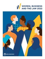 Women, Business and the Law 2022 World Bank Group