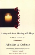 Living with Loss, Healing with Hope: A Jewish