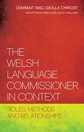 The Welsh Language Commissioner in Context: