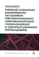 ZALEŻNOŚĆ RENTOWNOŚCI PRZEDSIĘBIORSTW OD CZYNNIKÓW