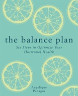 The Balance Plan : Six Steps to Optimize