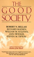 Good Society Bellah Robert ,Madsen Richard