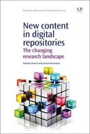 New Content in Digital Repositories: The Changing