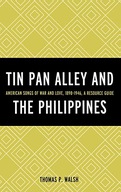 Tin Pan Alley and the Philippines: American Songs