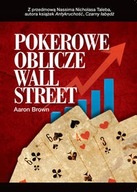 Pokerowe oblicze Wall Street Brown