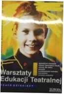 Warsztaty edukacji teatralnej