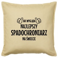 NAJLEPSZY SPADOCHRONIARZ poduszka 50x50 prezent